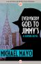 [Jimmy Quinn Mystery 02] • Everybody Goes to Jimmy's